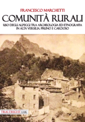 eBook, Comunità rurali : uso degli alpeggi tra archeologia ed etnografia in alta Versilia : Pruno e Cardoso, Tra le righe libri
