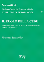 E-book, Il ruolo della CEDU : tra Corte Costituzionale, giudici comuni e Corte Europea, Key