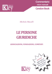 eBook, Le persone giuridiche : associazioni, fondazioni, comitati, Key editore