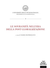 E-book, La sovranità nell'era della post globalizzazione : atti del Convegno di Foggia, 1o marzo 2019, Pacini