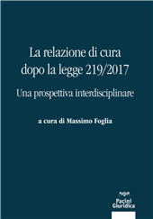E-book, La relazione di cura dopo la legge 219/2017 : una prospettiva interdisciplinare, Pacini