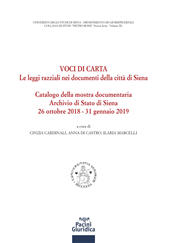 E-book, Voci di carta : le leggi razziali nei documenti della città di Siena : catalogo della mostra documentaria, Archivio di Stato di Siena, 26 ottobre 2018 - 31 gennaio 2019, Pacini