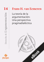 E-book, La teoría de la argumentación: Una perspectiva pragmadialéctica, Palestra Editores