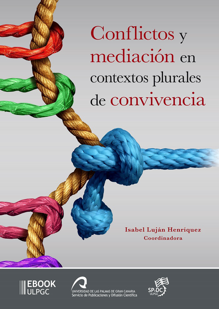 E-book, Conflictos y mediación en contextos plurales de convivencia, Universidad de Las Palmas de Gran Canaria, Servicio de Publicaciones