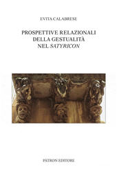 E-book, Prospettive relazionali della gestualità nel Satyricon, Pàtron