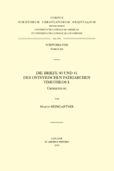 E-book, Die Briefe 40 und 41 des Ostsyrischen Patriarchen Timotheos I. V., Peeters Publishers