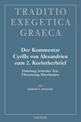 E-book, Der Kommentar Cyrills von Alexandrien zum 2. Korintherbrief : Einleitung, kritische Text, Ubersetzung, Einzelanalyse, Peeters Publishers