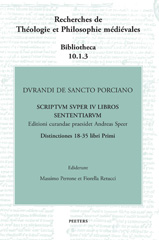 E-book, Durandi de Sancto Porciano Scriptum super IV libros Sententiarum : Buch I, dd. 18-35, Peeters Publishers