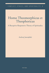 E-book, Homo Theomorphicus et Theophoricus : A Receptive-Responsive Theory of Spirituality, Peeters Publishers
