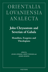 E-book, John Chrysostom and Severian of Gabala : Homilists, Exegetes and Theologians, Peeters Publishers