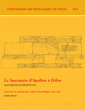 E-book, Le Sanctuaire d'Apollon a Delos : Les monuments votifs et honorifiques (sans toit), Herbin, F., Peeters Publishers