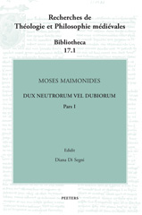 eBook, Moses Maimonides, dux neutrorum vel dubiorum, pars I, Di Segni, D., Peeters Publishers