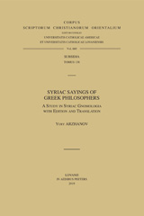 eBook, Syriac Sayings of Greek Philosophers : A Study in Syriac Gnomologia with Edition and Translation, Arzhanov, Y., Peeters Publishers