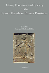 eBook, Limes, Economy and Society in the Lower Danubian Roman Provinces, Peeters Publishers