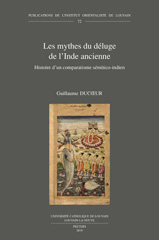 eBook, Les Mythes du deluge de l'Inde ancienne : Histoire d'un comparatisme semitico-indien, Peeters Publishers