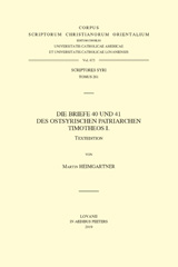 E-book, Die Briefe 40 und 41 des Ostsyrischen Patriarchen Timotheos I. T., Peeters Publishers