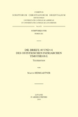 eBook, Die Briefe 40 und 41 des Ostsyrischen Patriarchen Timotheos I. T., Peeters Publishers