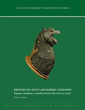 E-book, Bronzes du haut-archaisme a Delphes : Trepieds, chaudrons et vaisselle de bronze (fin VIIIe-VIIe siecle), Peeters Publishers