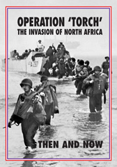 E-book, Operation 'Torch' North Africa : Then and Now, Pen and Sword