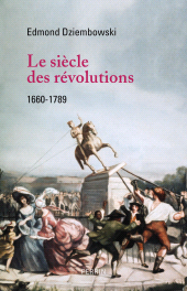 E-book, Le Siècle des Révolutions (1660-1789), Éditions Perrin