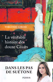 E-book, La véritable histoire des douze Césars, Éditions Perrin