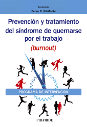E-book, Prevención y tratamiento del síndrome de quemarse por el trabajo (burnout) : Programa de intervención, Ediciones Pirámide