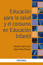 E-book, Educación para la salud y el consumo en Educación Infantil, Ediciones Pirámide