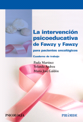 E-book, La intervención psicoeducativa de Fawzy y Fawzy para pacientes oncológicos, Ediciones Pirámide
