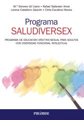 eBook, Programa SALUDIVERSEX. Programa de educación afectivo-sexual para adultos con diversidad funcional intelectual, Ediciones Pirámide