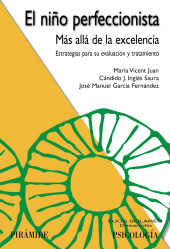 E-book, El niño perfeccionista : Más allá de la excelencia, Ediciones Pirámide