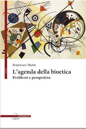 E-book, L'agenda della bioetica : problemi e prospettive, Marin, Francesca, Il poligrafo