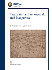 E-book, Prato, storia di un ospedale mai inaugurato : progetto e costruzione del nosocomio di via Roma (1936-1952), Bicci, Alessandro, Polistampa