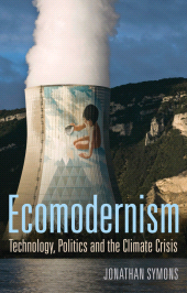 E-book, Ecomodernism: Technology, Politics and The Climate Crisis, Polity Press