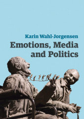 eBook, Emotions, Media and Politics, Polity Press