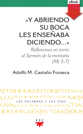eBook, Y abriendo su boca les enseñaba diciendo, PPC Editorial