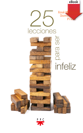 E-book, 25 lecciones para ser infeliz, PPC Editorial