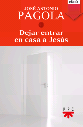 eBook, Dejar entrar en casa a Jesús, PPC Editorial