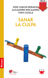 E-book, Sanar la culpa, PPC Editorial