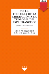E-book, De la teología de la liberación a la teología del Papa Francisco, PPC Editorial