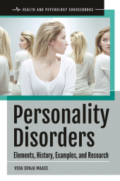 E-book, Personality Disorders : Elements, History, Examples, and Research, Praeger Publisher