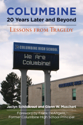 E-book, Columbine, 20 Years Later and Beyond : Lessons from Tragedy, Praeger Publisher