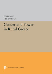 E-book, Gender and Power in Rural Greece, Princeton University Press