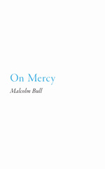 E-book, On Mercy, Bull, Malcolm, Princeton University Press