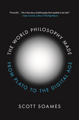eBook, The World Philosophy Made : From Plato to the Digital Age, Princeton University Press
