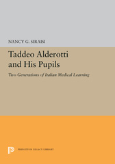 E-book, Taddeo Alderotti and His Pupils : Two Generations of Italian Medical Learning, Princeton University Press