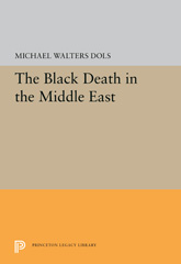 E-book, The Black Death in the Middle East, Dols, Michael Walters, Princeton University Press