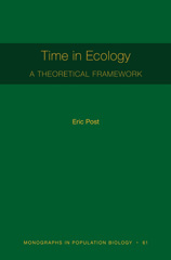 E-book, Time in Ecology : A Theoretical Framework [MPB 61], Princeton University Press