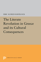 E-book, The Literate Revolution in Greece and its Cultural Consequences, Havelock, Eric Alfred, Princeton University Press