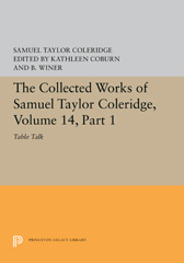 eBook, The Collected Works of Samuel Taylor Coleridge : Table Talk, Princeton University Press