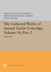 eBook, The Collected Works of Samuel Taylor Coleridge : Table Talk, Part II, Princeton University Press